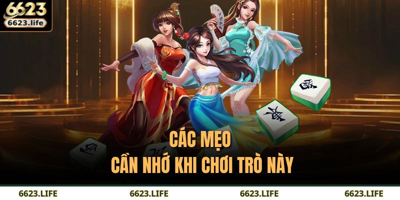 Đường Mạt Chược – Khám Phá Trò Chơi Đầy Thử Thách Và Hấp Dẫn 4 Các mẹo cần nhớ khi chơi trò này